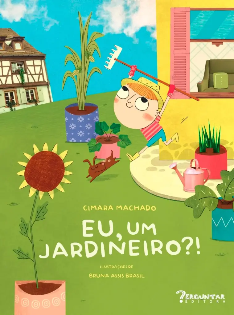 Eu, um jardineiro?!