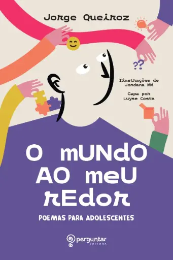 O mundo ao meu redor - Poemas para adolescentes (Capa dura)